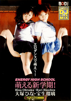 【ダンス】ENERGY HIGH SCHOOL 萌える新学期！