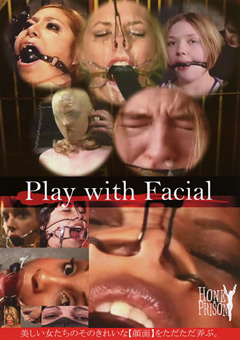 【外国人】Play with Facial そのきれいな【顔面】をただただ弄ぶ